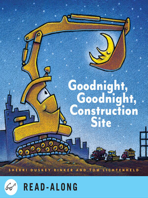 cover image of Goodnight, Goodnight Construction Site